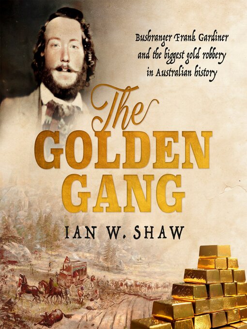 Title details for The Golden Gang by Ian W. Shaw - Wait list